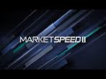 MARKET SPEED II プロモーション動画