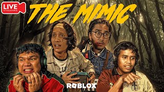 🔴LIVE : EYM OOHAMI REZZA UKILLER SEMUA PENAKUT!! - The MIMIC Book 2: Chapter 3【ROBLOX】(MALAYSIA)