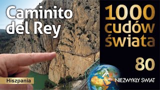 1000 cudów świata - Caminito del Rey - Hiszpania - Lektor PL - 4K