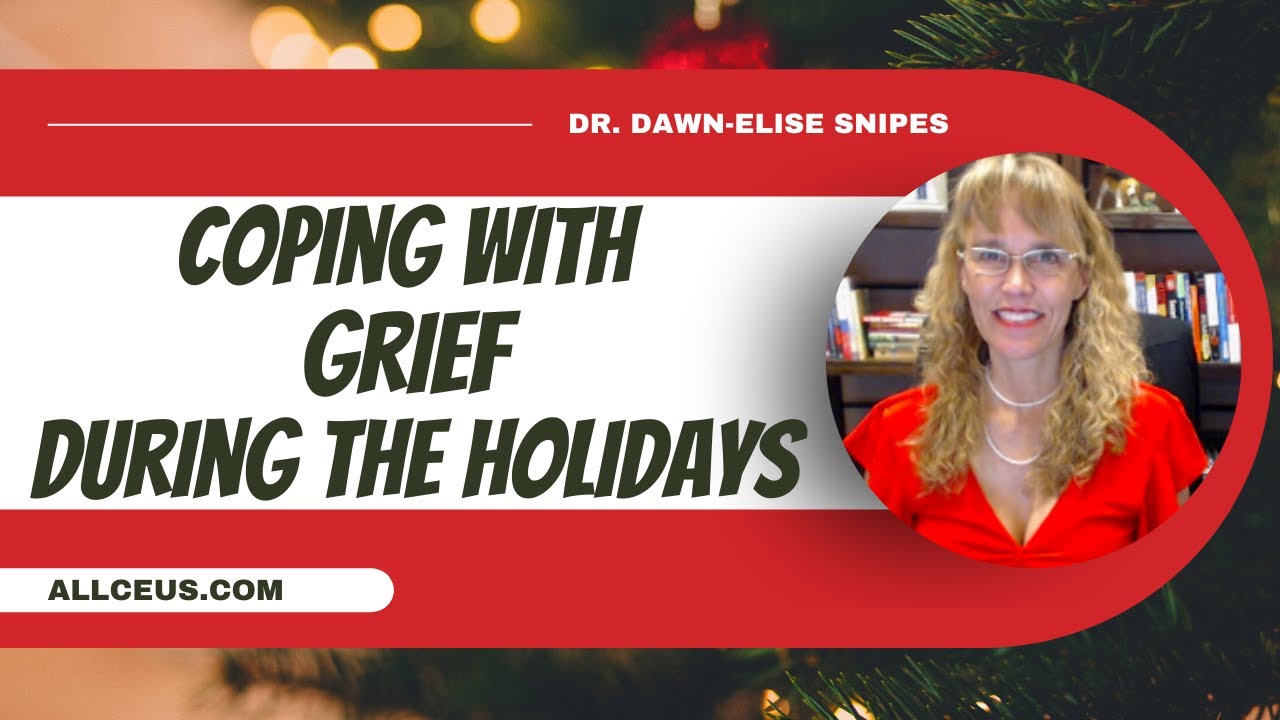 Grief During the Holidays: Impacts and How to Cope - YouTube