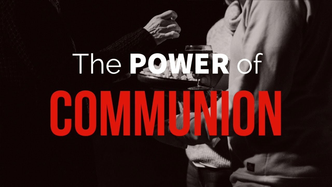 "The Power Of Communion" Pastor Colby Matlock