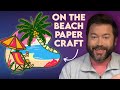 On the Beach Layered Paper Crafts on your Cricut!