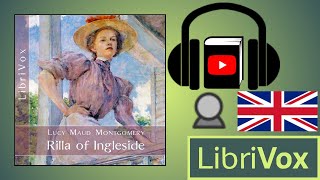 Download Lagu Rilla of Ingleside by Lucy Maud MONTGOMERY read by Karen Savage | Full Audio Book MP3
