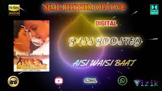 Aisi Waisi Baat Nahin - Hero Hindustani - Anu Malik - Bass Boosted - Hi Res Audio Song