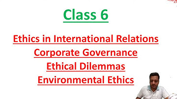 Ethics Class 6  || By Vishnu Agarwal || The Learning India