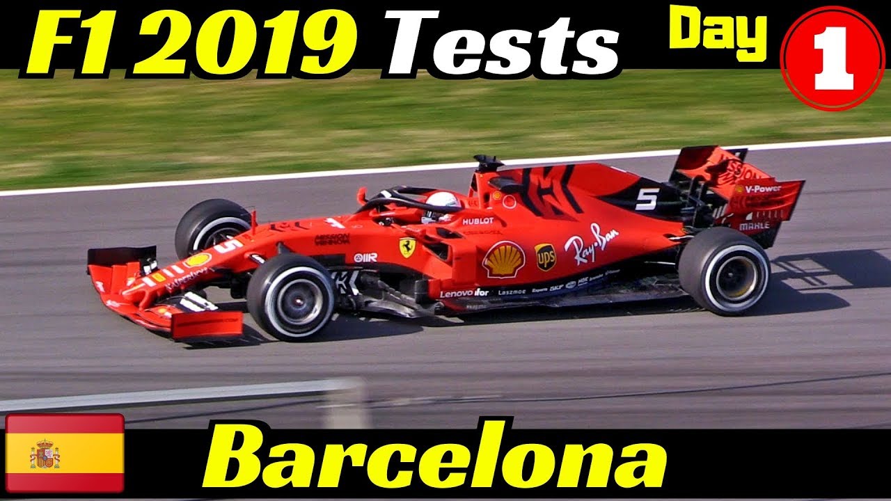 F1 2019 [Formula One] - Day 1 Highlights Of Pre-Season Testing In Spain - Ferrari  Sf90, Mercedes W10 - Youtube