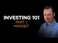IA Investing 101 Series: The Investor Mindset