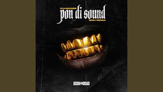 Pon Di Sound (Bish Remix)