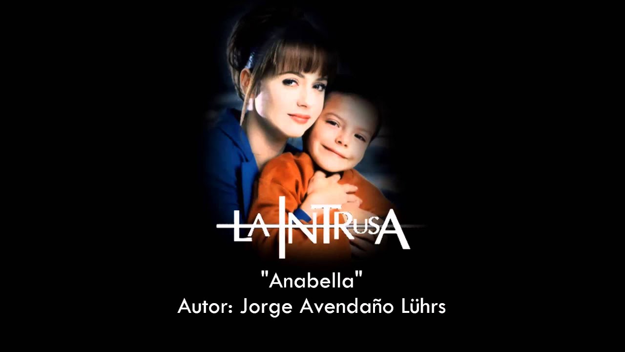 La Intrusa - Soundtrack 'Anabella'