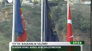 Kanal Fırat Spor - TFF'de Başkanlık Seçimi