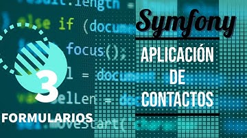 3.3 Symfony - Validación de Formularios
