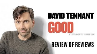 How good is David Tennant in Good? - photos and review of reviews