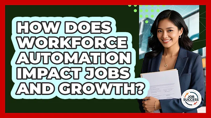 How Does Workforce Automation Impact Jobs And Growth? - Job Success Network