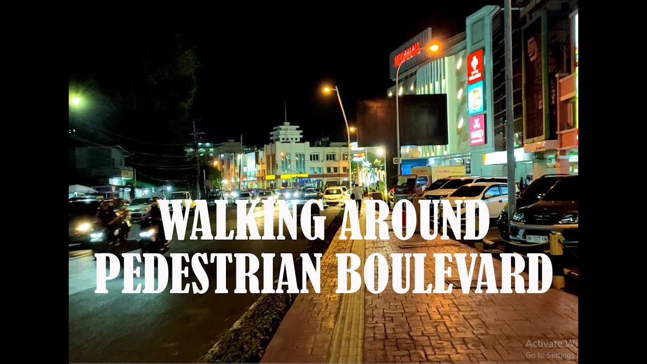 Kota Manado, JALAN KAKI DI PEDESTRIAN BOULEVARD, melalui kawasan MEGAMAS dan MANTOS finish di GPARK