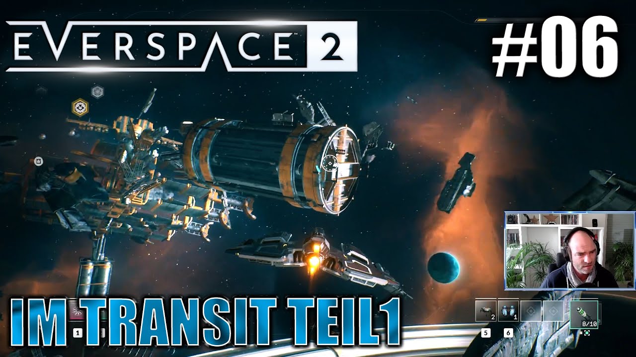 Everspace2 - Im Transit Teil1 #06 - Lets Play Deutsch / German - YouTube