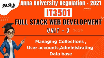 Managing collections, User accounts, Administrating Database in Full Stack Web Development in tamil.