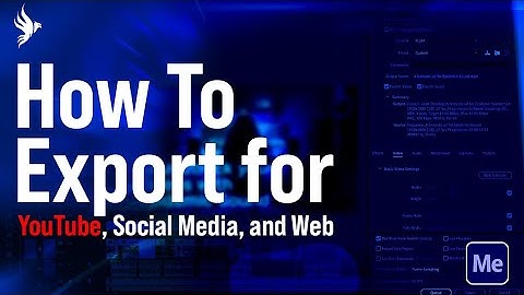 Module 10, Lesson 2: How to Export Videos for YouTube, Social Media, and Web in Adobe Premiere Pro