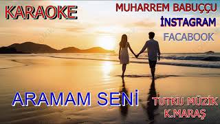 Aramam Seni̇ Ses Do Di̇yez Karaoke 2025 Muharrem Babuççu