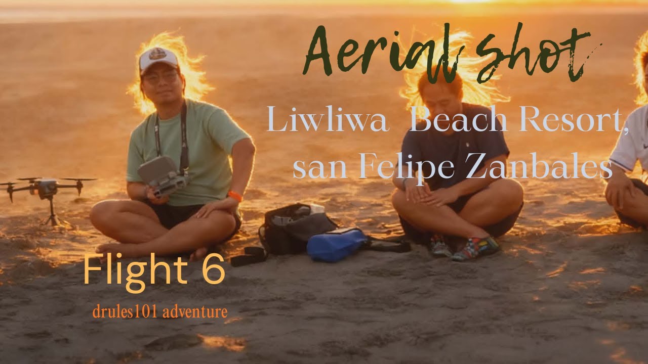 FLIGHT 6 AERIAL SHOT LIWLIWA BEACH RESORT ZAMBALES