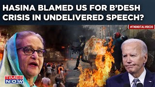 Hasina’s Undelivered Speech: US Behind Bangladesh Protest? Ousted PM’s Shockers Enclosed| Watch