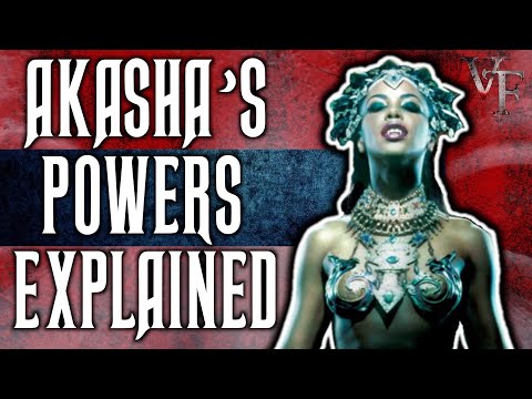 Vampire Chronicles: All Of Akasha's Powers Explained
