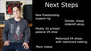 Next steps with my VR locomotion projects