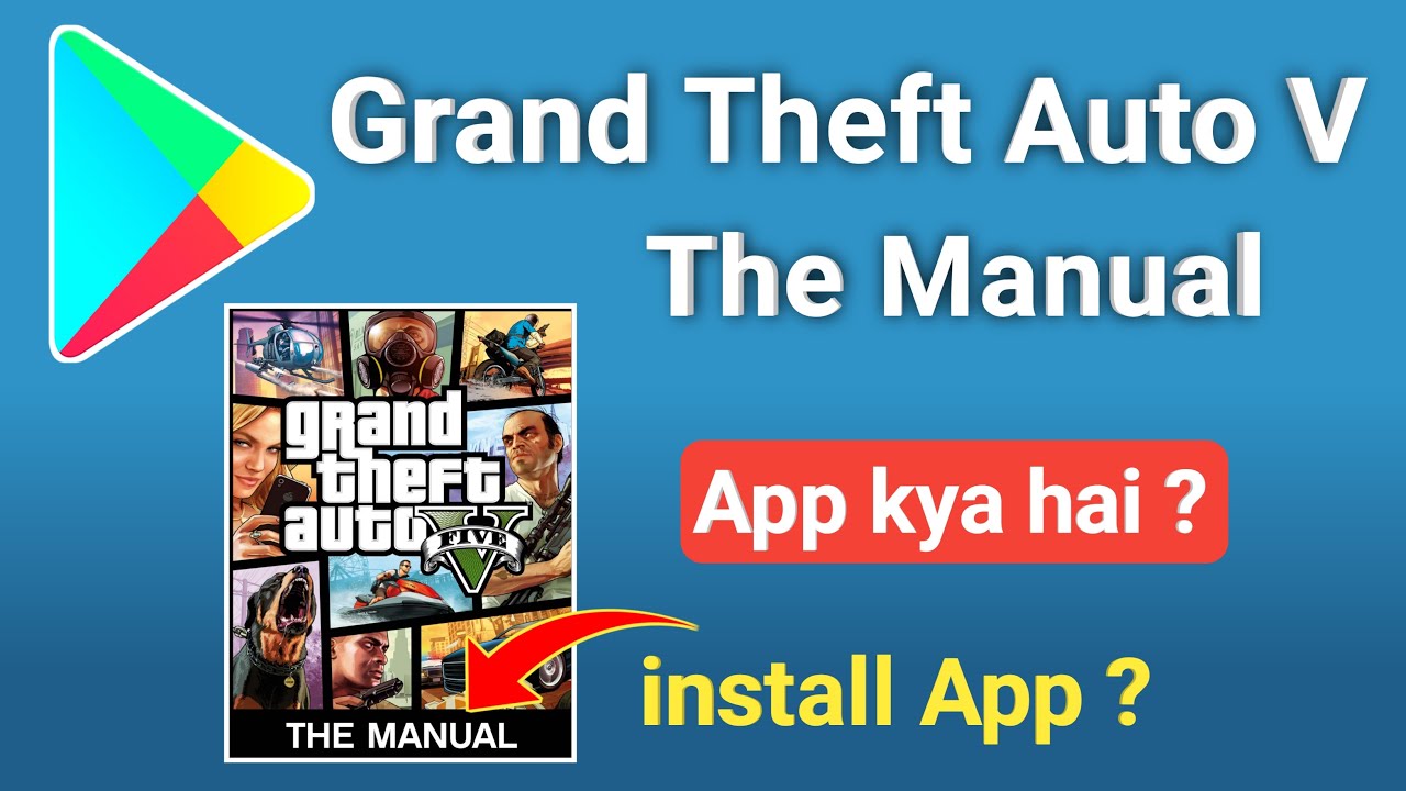 Grand Theft Auto V: The Manual - Apps on Google Play