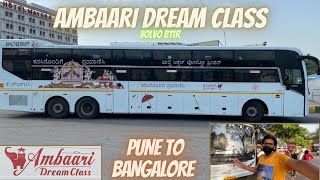 KSRTC AMBAARI DREAM CLASS JOURNEY FROM PUNE TO BANGALORE