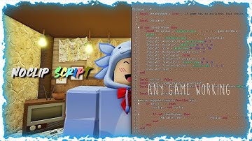 New noclip scripts work in any game【Roblox】