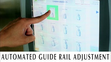 Automated Guide Rail Adjustment  - Free Up Operator Time