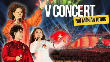 V CONCERT - Rạng rỡ Việt Nam mở màn ấn tượng, đậm tinh thần dân tộc