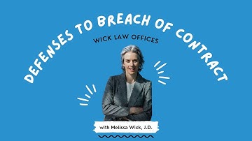 Playing defense in breach of contract claims