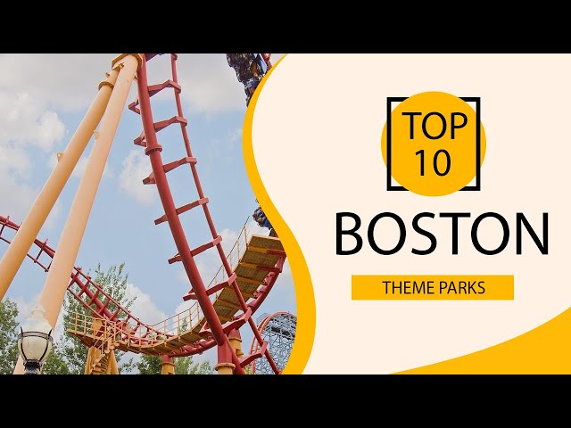 The Best Theme Parks for Family Fun near Boston