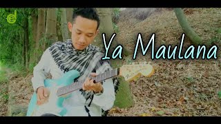 Ya Maulana Cover Dhona elbass chords