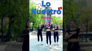 LO NUESTRO / BACHATA / BELA /ZIN 110 / ZUMBAWITHELLA / ZUMBAFITNESS