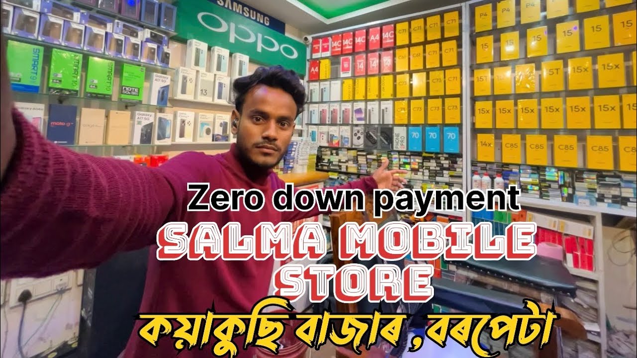 Salma Mobile Store , kayakuchi Barpeta | কয়াকুছি বৰপেটা , আসাম । 