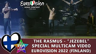 The Rasmus - &quot;Jezebel&quot; - Special Multicam video - Eurovision Song Contest 2022 (🇫🇮Finland)