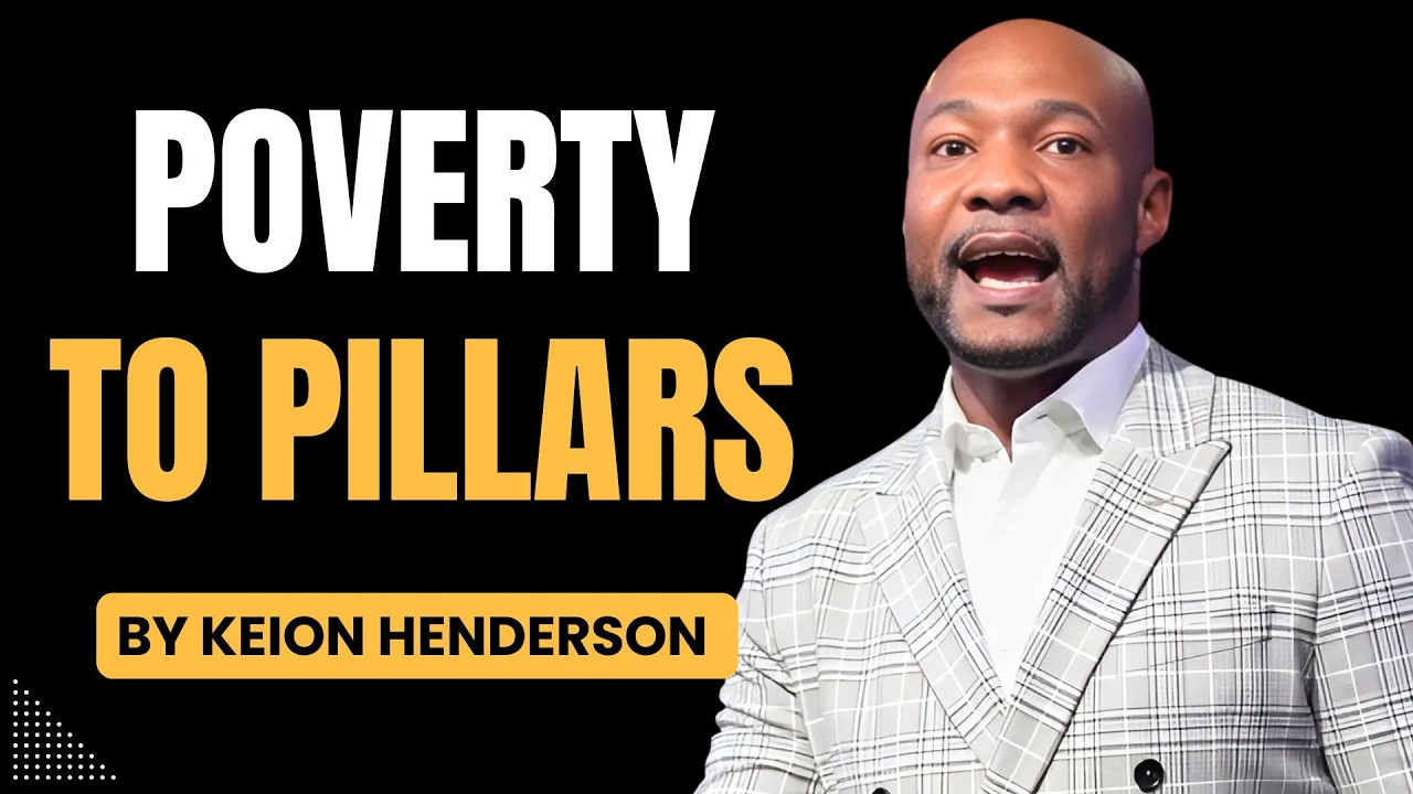 Keion Henderson 2026 | From Poverty To Pillars The Power Of Exposure and Kingdom Wealth