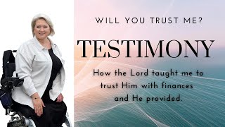 Testimony - Trusting God&#39;s Will in Your Financial Struggle