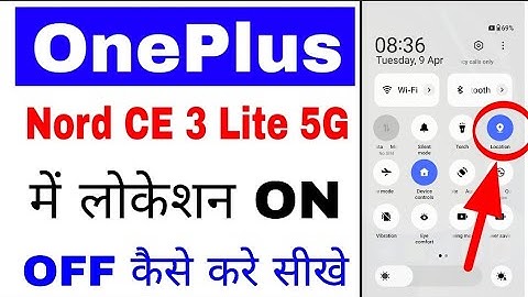 Oneplus nord ce 3 lite 5g me location on off kaise kare।Oneplus nord ce 3 lite 5g location on off