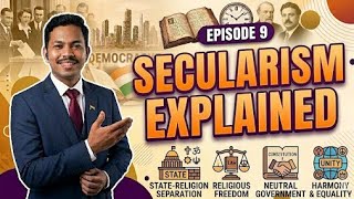 Ep.9 Secularism Explained