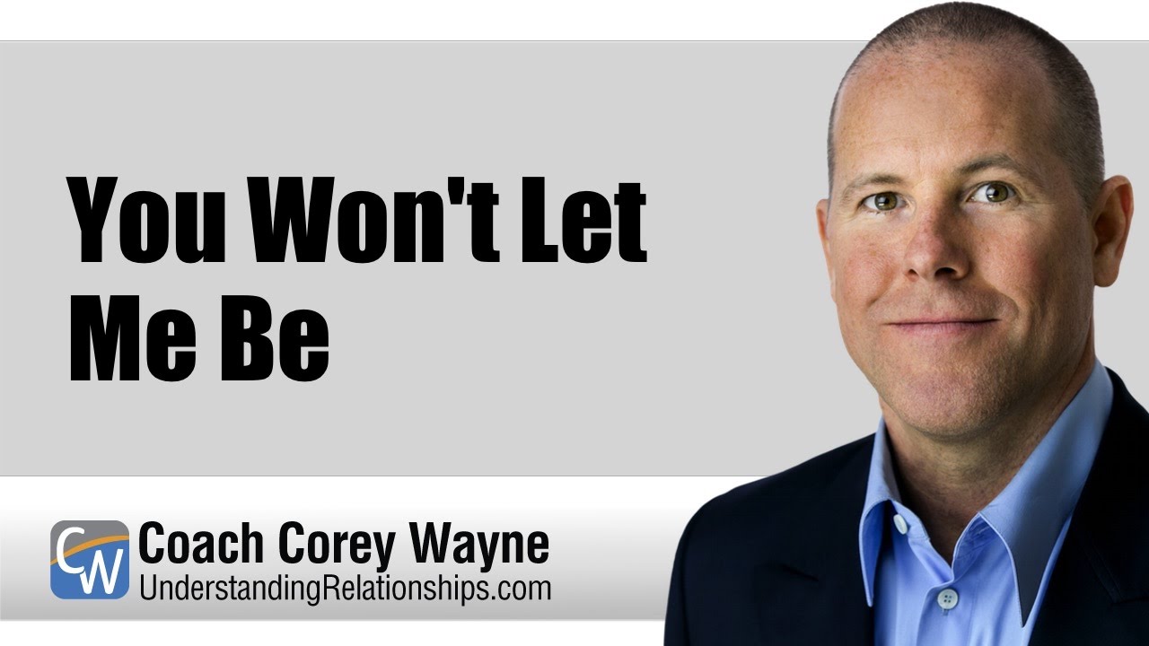 leadership quotes You Won't Let Me Be