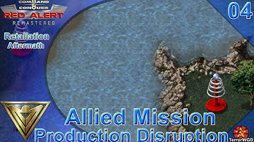 C & C│Red Alert 1│Remastered│Retaliation│Aftermath│Allied Mission 4│Production Disruption
