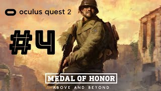 Medal of Honor: Above and Beyond #4 | Oculus Quest 2 Link