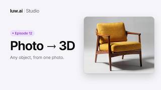 Photo → 3D model | Luw.ai Studio Tutorial 12
