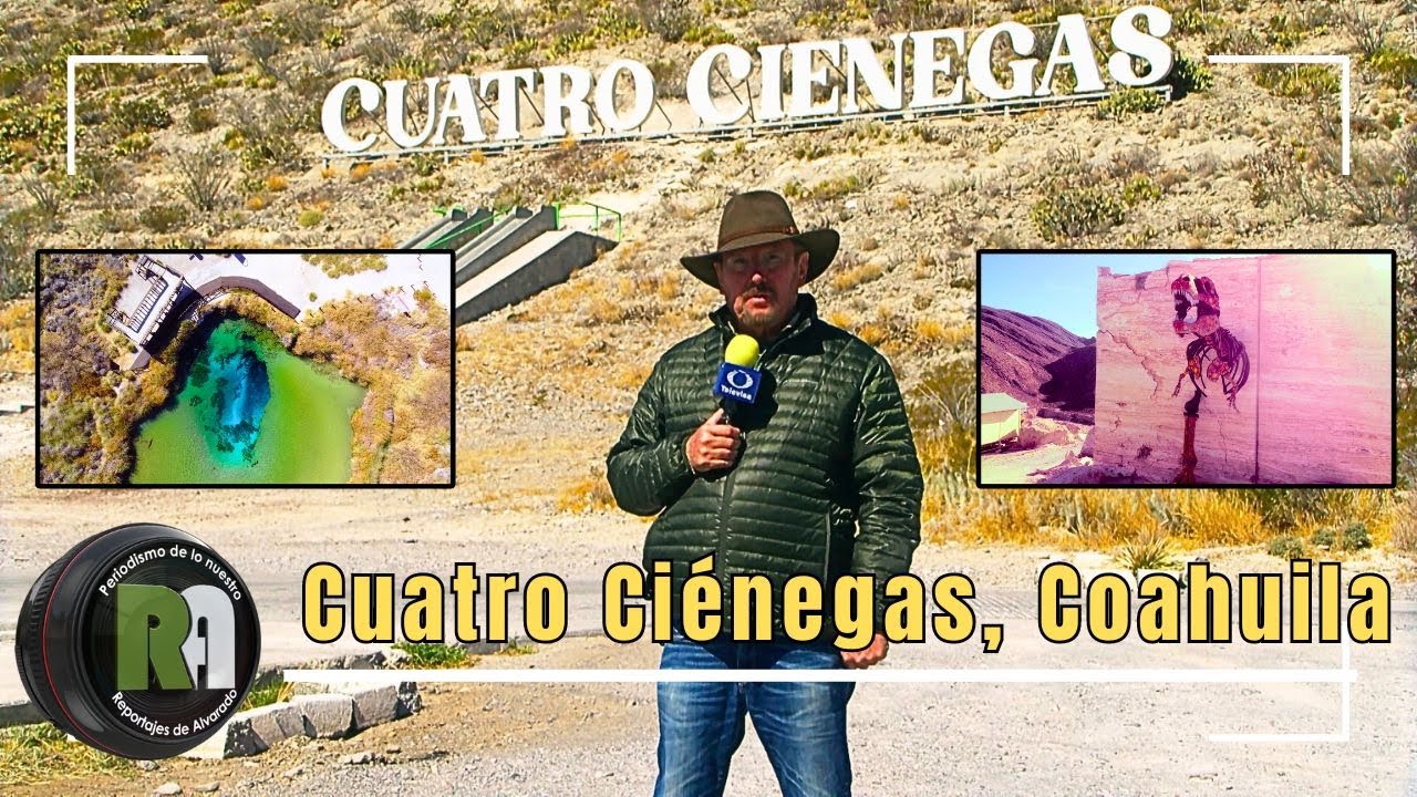 Cuatro Ciénegas, Coahuila | Reportajes de Alvarado Viernes 25 de Julio 2025 | Televisa Monterrey