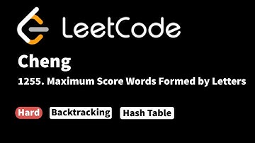 LeetCode 1255. Maximum Score Words Formed by Letters
