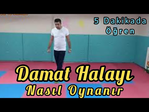 DAMAT HALAYI NASIL OYNANIR - 5 Dakikada İzle Öğren