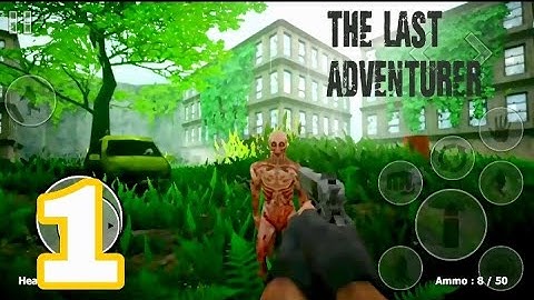 The Last Adventurer (Android) Gameplay Part-1