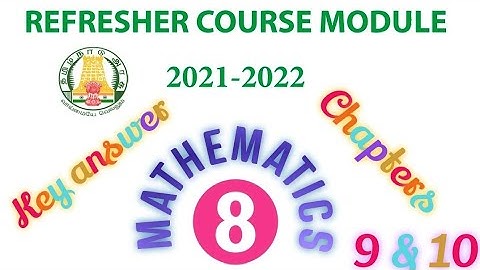 8th maths refresher course module key answer,class 8 maths refresher course module key answer